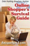 Jacquelyn Lynn: Online Shopper's Survival Guide