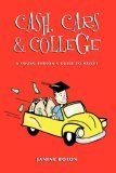 Cash, Cars and College by Janine Bolon