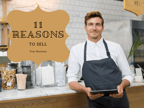 Reasons to Sell Your Business