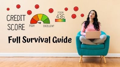 Bad Credit Score - The Full Survival Guide